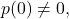 Rendered by QuickLaTeX.com p(0) \not = 0,