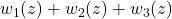 w_1(z)+w_2(z)+w_3(z)