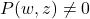 P(w,z) \not = 0