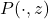 P(\cdot,z)